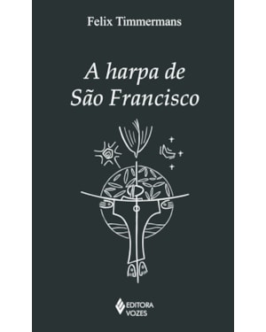 A HARPA DE SÃO FRANCISCO