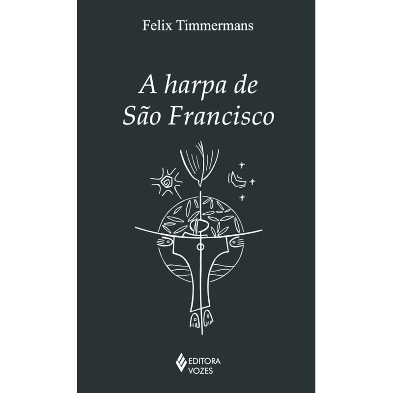 A HARPA DE SÃO FRANCISCO