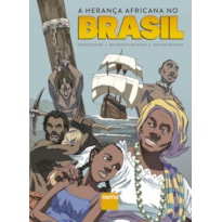A HERANÇA AFRICANA NO BRASIL