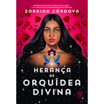 A HERANÇA DE ORQUÍDEA DIVINA