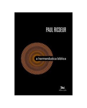 A HERMENÊUTICA BÍBLICA