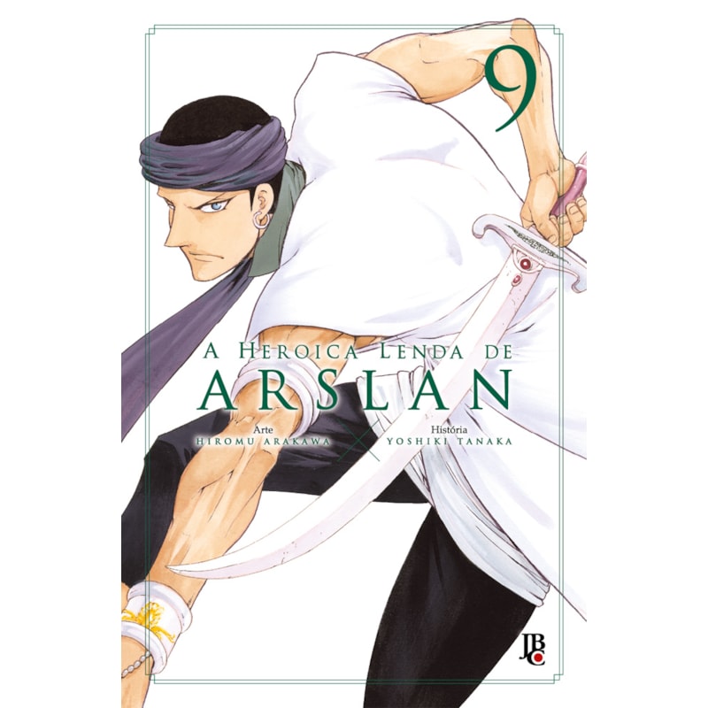 A HEROICA LENDA DE ARSLAN VOL. 09