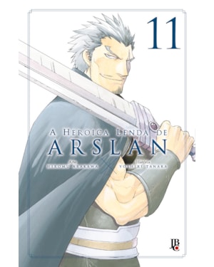 A HEROICA LENDA DE ARSLAN VOL. 11