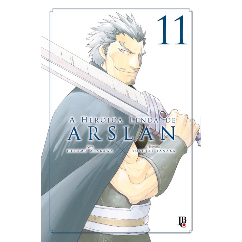 A HEROICA LENDA DE ARSLAN VOL. 11