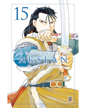 A HEROICA LENDA DE ARSLAN VOL. 15