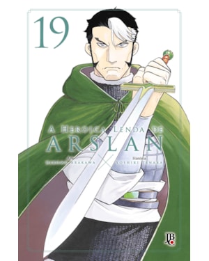 A HEROICA LENDA DE ARSLAN VOL. 19