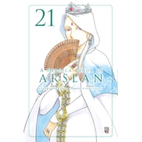 A HEROICA LENDA DE ARSLAN VOL. 21