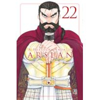 A HEROICA LENDA DE ARSLAN VOL. 22
