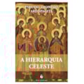 A HIERARQUIA CELESTE