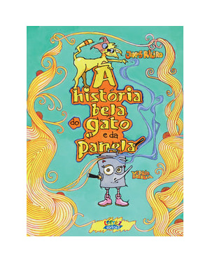 A HISTÓRIA BELA DO GATO E DA PANELA
