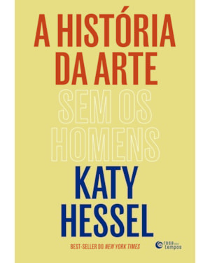 A HISTÓRIA DA ARTE SEM OS HOMENS