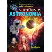 A HISTÓRIA DA ASTRONOMIA