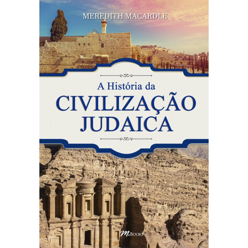 A história da civilização judaica