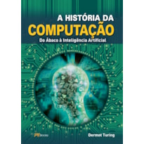 A HISTÓRIA DA COMPUTAÇÃO