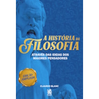 A HISTÓRIA DA FILOSOFIA