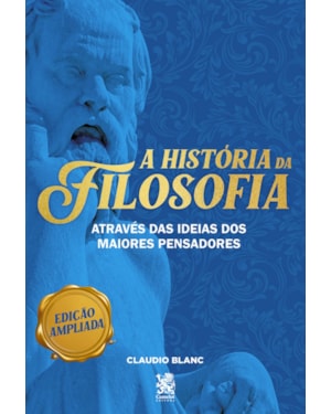 A HISTÓRIA DA FILOSOFIA