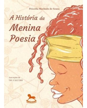 A história da menina poesia
