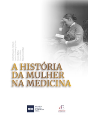 A HISTÓRIA DA MULHER NA MEDICINA