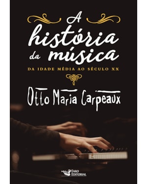 A HISTÓRIA DA MÚSICA