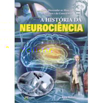 A história da neurociência