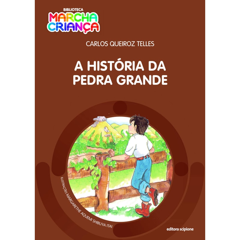 A HISTÓRIA DA PEDRA GRANDE