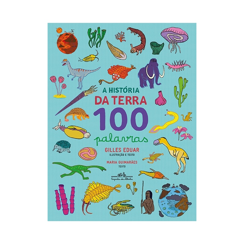 A HISTÓRIA DA TERRA 100 PALAVRAS