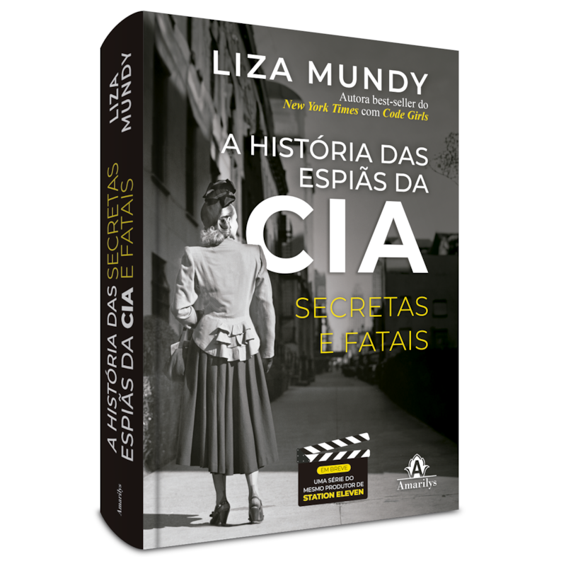 A HISTÓRIA DAS ESPIÃS DA CIA: SECRETAS E FATAIS