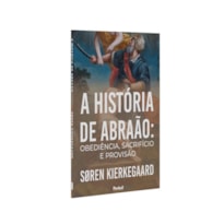 A HISTÓRIA DE ABRAÃO