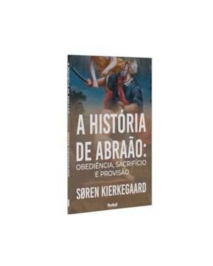 A HISTÓRIA DE ABRAÃO