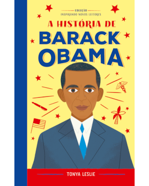 A HISTÓRIA DE BARACK OBAMA