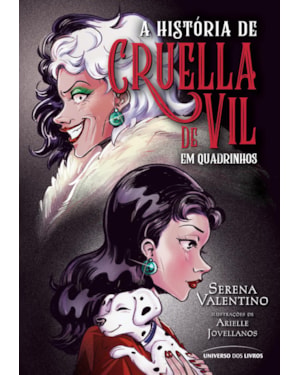 A HISTÓRIA DE CRUELLA DE VIL EM QUADRINHOS