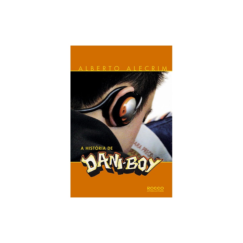 A HISTÓRIA DE DANI-BOY