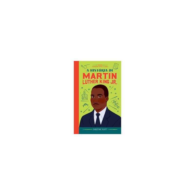 A HISTÓRIA DE MARTIN LUTHER KING