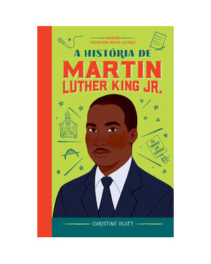 A HISTÓRIA DE MARTIN LUTHER KING