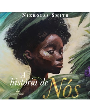 A HISTÓRIA DE NÓS