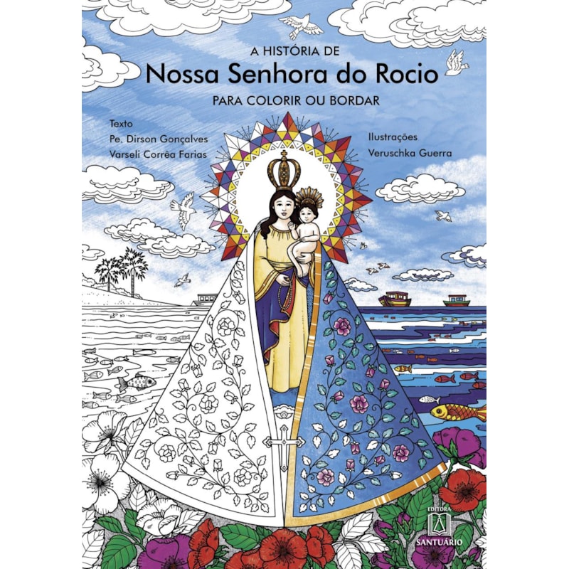A História de Nossa Senhora do Rocio para Colorir ou Bordar