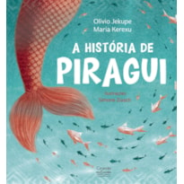 A HISTÓRIA DE PIRAGUI