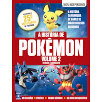 A HISTÓRIA DE POKÉMON - VOLUME 2: GERAÇÃO 4 A GERAÇÃO 8