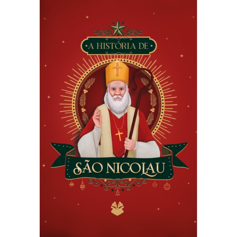 A HISTÓRIA DE SÃO NICOLAU