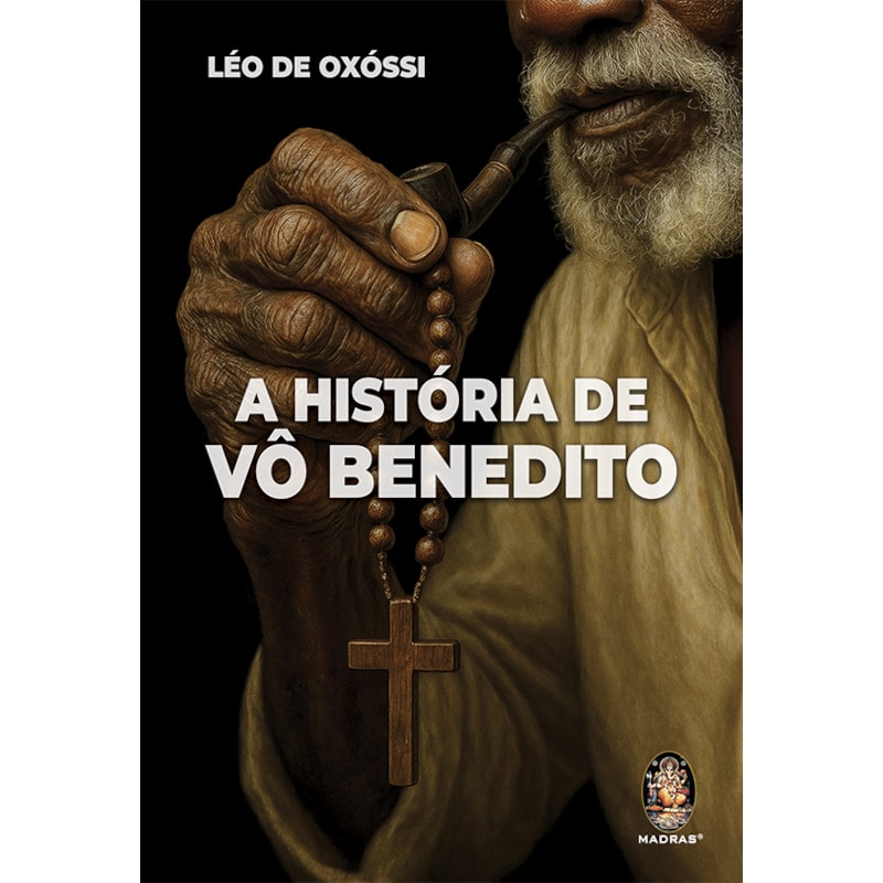 A história de Vô Benedito