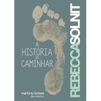 A história do caminhar