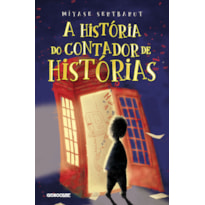 A HISTÓRIA DO CONTADOR DE HISTÓRIAS