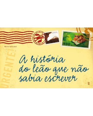 A HISTÓRIA DO LEÃO QUE NÃO SABIA ESCREVER