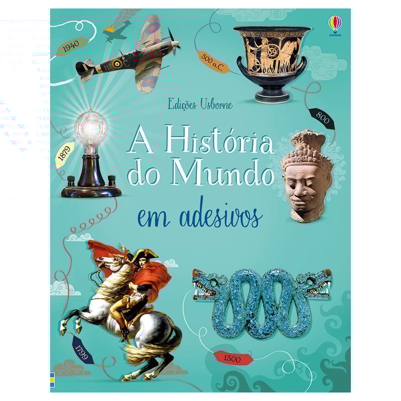 A HISTÓRIA DO MUNDO : EM ADESIVOS