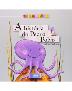 A HISTÓRIA DO PEDRO POLVO