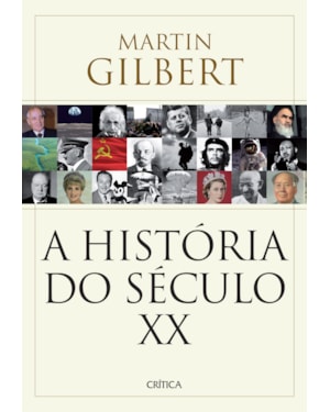 A HISTÓRIA DO SÉCULO XX