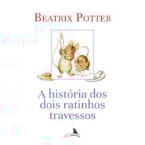 A HISTÓRIA DOS DOIS RATINHOS TRAVESSOS
