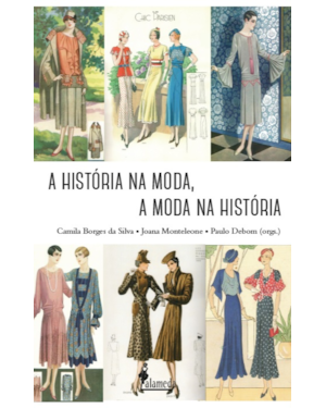A história na moda, a moda na história