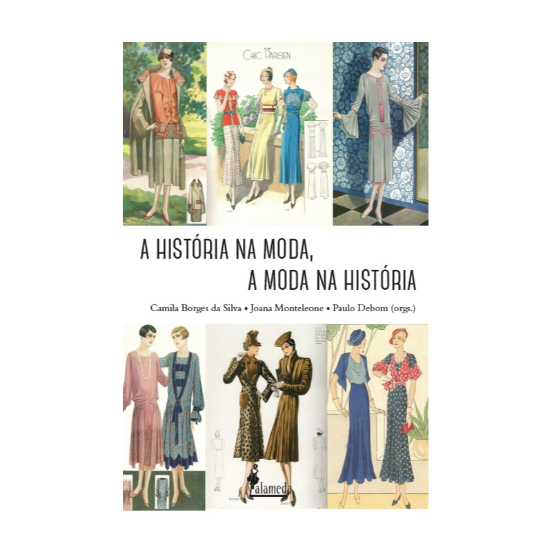 A história na moda, a moda na história
