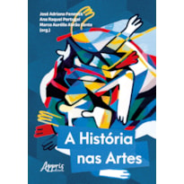 A HISTÓRIA NAS ARTES